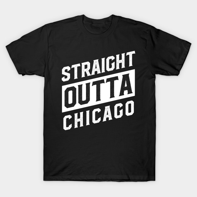 Straight Outta Chicago T-Shirt by DISOBEY